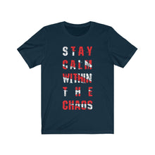 Stay Calm with the Chaos