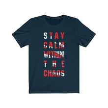 Stay Calm with the Chaos