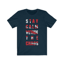 Stay Calm with the Chaos