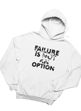 Not an Option - Hoodie