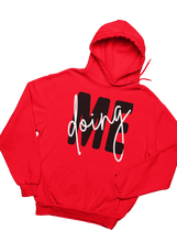 Doing Me - Hoodie